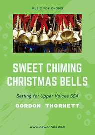 Sweet Chiming Christmas Bells SSA choral sheet music cover Thumbnail